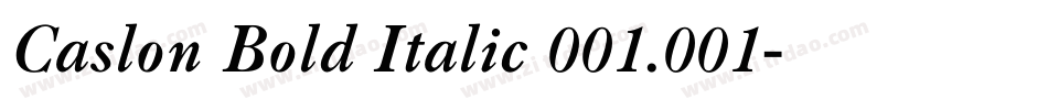 Caslon Bold Italic 001.001字体转换